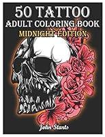 Algopix Similar Product 10 - 50 Tattoo Adult Coloring Book Midnight