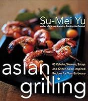 Algopix Similar Product 2 - Asian Grilling 85 Satay Kebabs