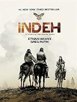 Algopix Similar Product 14 - Indeh: A Story of the Apache Wars