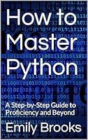 Algopix Similar Product 2 - How to Master Python A StepbyStep