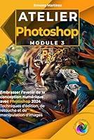 Algopix Similar Product 12 - Atelier Photoshop Module III