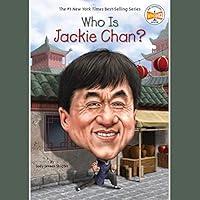 Algopix Similar Product 2 - Who Is Jackie Chan?: Who Was?