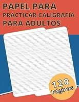 Algopix Similar Product 9 - Papel Para Practicar Caligrafa Para