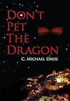 Algopix Similar Product 14 - Don't Pet the Dragon