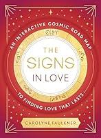 Algopix Similar Product 8 - The Signs in Love An Interactive