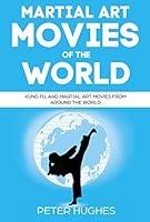 Algopix Similar Product 20 - MARTIAL ART MOVIES OF THE WORLD Kung