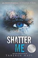 Algopix Similar Product 8 - Shatter Me