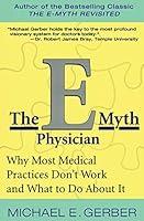 Algopix Similar Product 3 - The EMyth Physician Why Most Medical