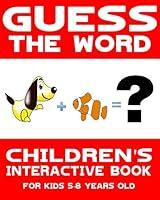 Algopix Similar Product 13 - Chidrens Book Guess the Word