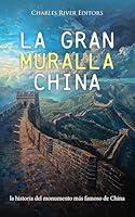 Algopix Similar Product 17 - La Gran Muralla China la historia del