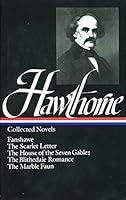 Algopix Similar Product 5 - Nathaniel Hawthorne  Collected Novels