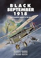 Algopix Similar Product 10 - Black September 1918 WWIs Darkest