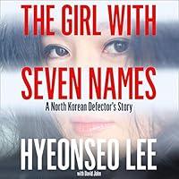 Algopix Similar Product 12 - The Girl with Seven Names A North