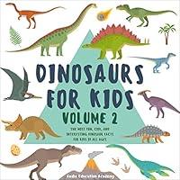 Algopix Similar Product 5 - Dinosaurs for Kids Volume 2 The Most