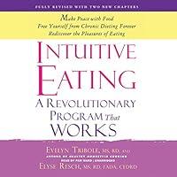 Algopix Similar Product 18 - Intuitive Eating A Revolutionary