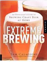 Algopix Similar Product 19 - Extreme Brewing An Enthusiasts Guide