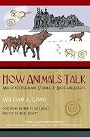Algopix Similar Product 18 - How Animals Talk And Other Pleasant