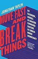 Algopix Similar Product 12 - Move Fast and Break Things How
