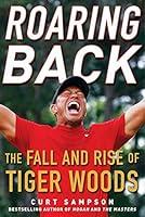 Algopix Similar Product 14 - Roaring Back The Fall and Rise of