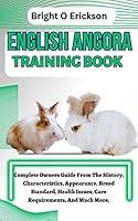 Algopix Similar Product 20 - ENGLISH ANGORA TRAINING BOOK Complete