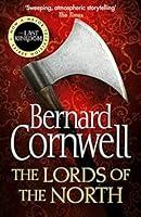 Algopix Similar Product 7 - The Lords of the North. Bernard Cornwell