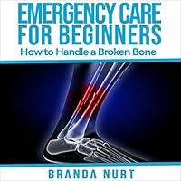 Algopix Similar Product 14 - Emergency Care for Beginners How to