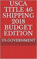 Algopix Similar Product 9 - USCA TITLE 46 SHIPPING 2018 BUDGET