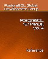 Algopix Similar Product 7 - PostgreSQL 16.1 Manual Vol. 4: Reference