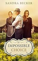 Algopix Similar Product 10 - The Impossible Choice Amish