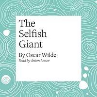 Algopix Similar Product 16 - The Selfish Giant