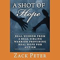Algopix Similar Product 15 - A Shot of Hope Real Wisdom from a Real