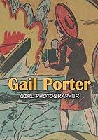 Algopix Similar Product 7 - Gail Porter - Girl Photographer