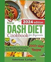 Algopix Similar Product 16 - New Dash Diet Cookbook for Beginners