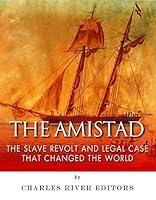 Algopix Similar Product 14 - The Amistad The Slave Revolt and Legal