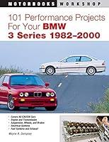 Algopix Similar Product 5 - 101 Performance Projects for Your BMW 3