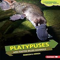 Algopix Similar Product 15 - Platypuses: Web-Footed Billed Mammals