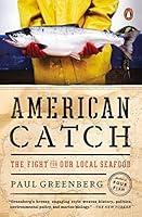 Algopix Similar Product 14 - American Catch The Fight for Our Local