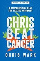 Algopix Similar Product 6 - Chris Beat Cancer A Comprehensive Plan