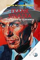 Algopix Similar Product 9 - Frank Sinatra The Voice of Elegance