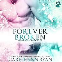 Algopix Similar Product 7 - Forever Broken: Talon Pack, Book 9