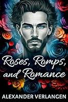 Algopix Similar Product 14 - Roses, Romps, and Romance