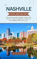 Algopix Similar Product 13 - Nashville Travel Guide 20232024