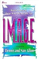Algopix Similar Product 8 - IMAGE A Youth Musical About Who