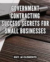 Algopix Similar Product 10 - Government Contracting Success Secrets