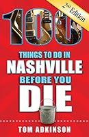 Algopix Similar Product 20 - 100 Things to Do in Nashville Before