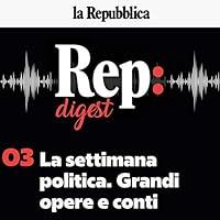 Algopix Similar Product 19 - La settimana politica Grandi opere e