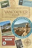 Algopix Similar Product 17 - Vancouver Canada Travel Journal  a