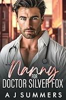 Algopix Similar Product 13 - Nanny for Doctor Silver Fox A Small