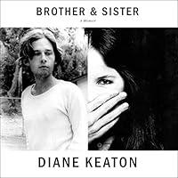 Algopix Similar Product 12 - Brother & Sister: A Memoir