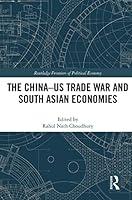 Algopix Similar Product 9 - The ChinaUS Trade War and South Asian